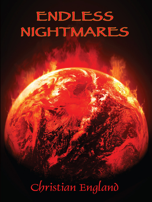 Title details for Endless Nightmares by Christian England - Available